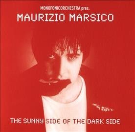The Sunny Side of the Dark Side (CD / Album)