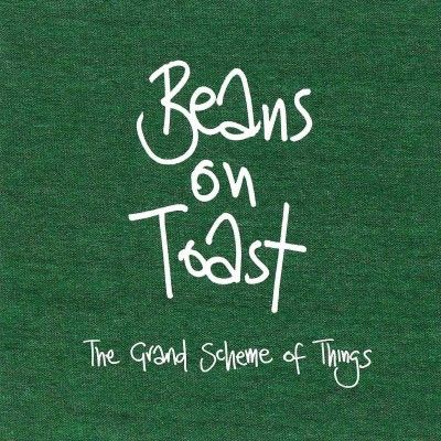Beans On Toast - Grand Scheme Of Things (CD)