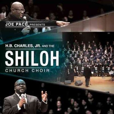 Joe Pace - Joe Pace Presents: Hb Charles Jr/shilo (CD)