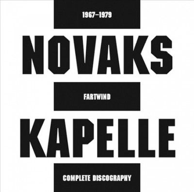 Novaks Kapelle - Fartwind: Complete Discography (1967 - 1 (CD)