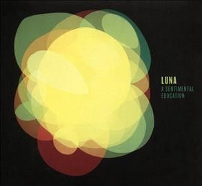 Luna - Sentimental Education (CD)