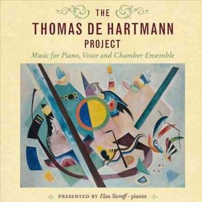 Elan Sicroff - Thomas De Hartmann Project (CD)