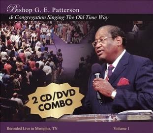 G. E. Patterson - Singing The Old Time Way (CD)