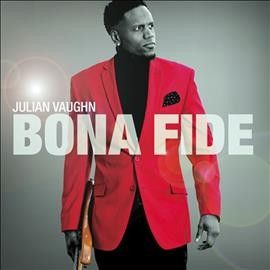 Julian Vaughn - Bona Fide (CD)