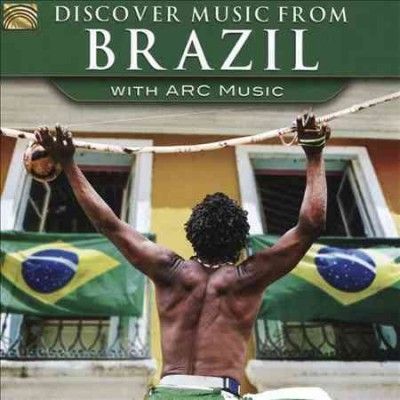 Discover Music from Brazil With Arc Music (CD / Album)