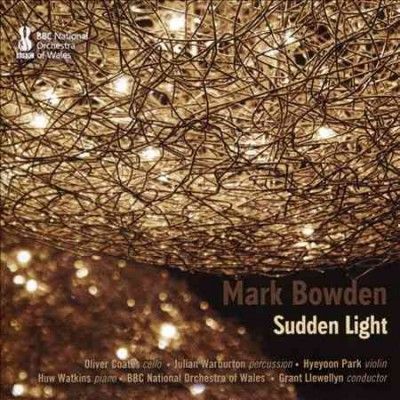 Mark Bowden: Sudden Light (CD / Album)