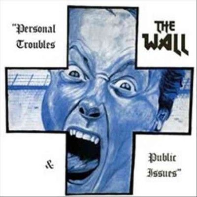 Wall - Personal Troubles &amp; Personal Issues (CD)