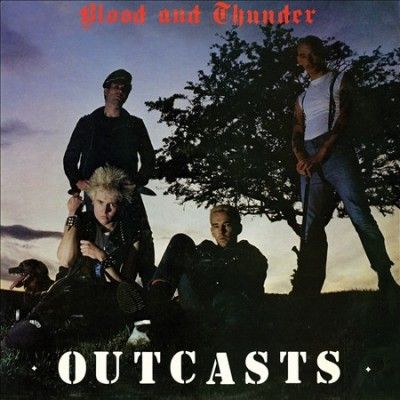 Outcasts - Blood And Thunder (CD)