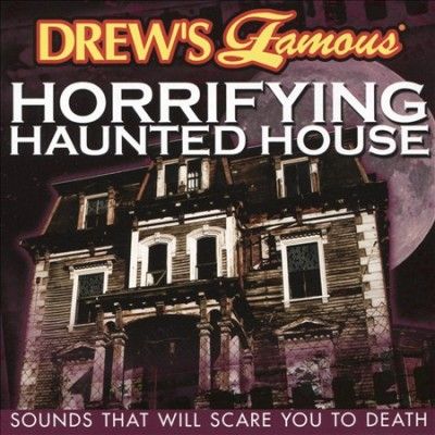 Drew's Famous - Horrifying Haunted House (CD)