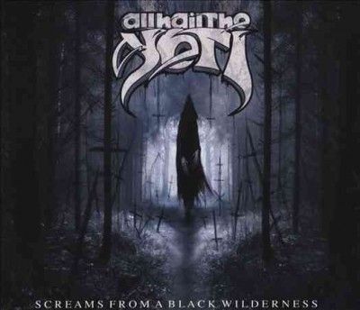 All Hail The Yeti - Screams From A Black Wilderness (CD)