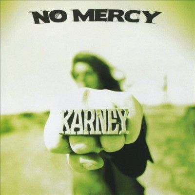 Karney - No Mercy (CD)