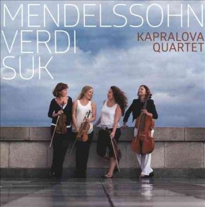 Mendelssohn/Verdi/Suk: Kapralova Quartet (CD / Album)