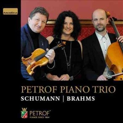 Petrof Piano Trio: Schumann/Brahms (CD / Album)