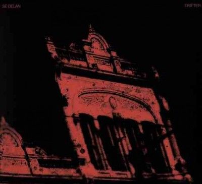 Se Delan - Drifter (CD)