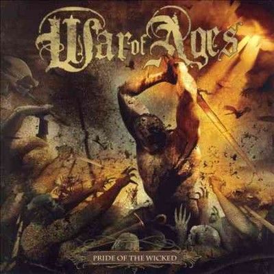 War Of Ages - Pride Of The Wicked (Vinyl)