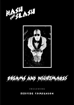 Nash The Slash - Dreams And Nightmares Including Bedsi (CD)