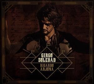 Ricardo Arjona - Circo Soledad (CD)