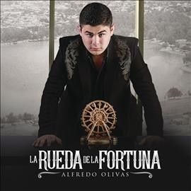 Alfredo Olivas - La Rueda De La Fortuna (CD)