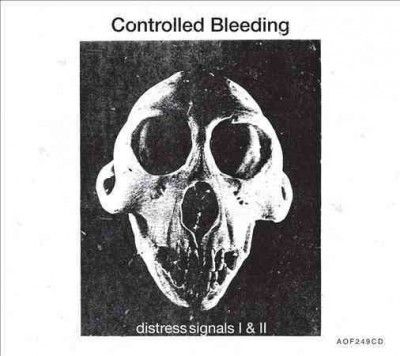 Controlled Bleeding - Distress Signals I &amp; Ii (CD)