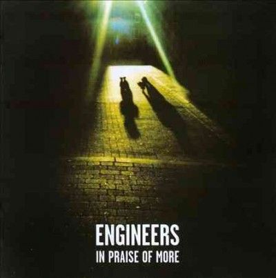 Engineers - In Praise Of More (CD)