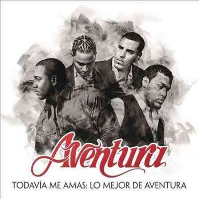 Aventura - Todavia Me Amas: Lo Mejor De Aventura (CD)