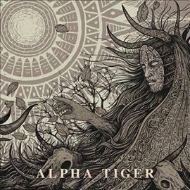 Alpha Tiger - Alpha Tiger (Vinyl)