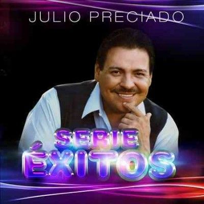 Julio Preciado - Serie Exitos (CD)