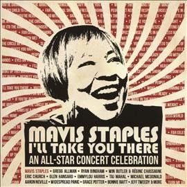 Mavis Staples - Mavis Staples: I'll Take You There An (CD)