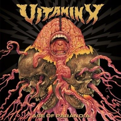 Vitamin X - Age Of Paranoia (Vinyl)