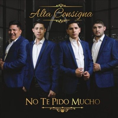 Alta Consigna - No Te Pido Mucho (CD)