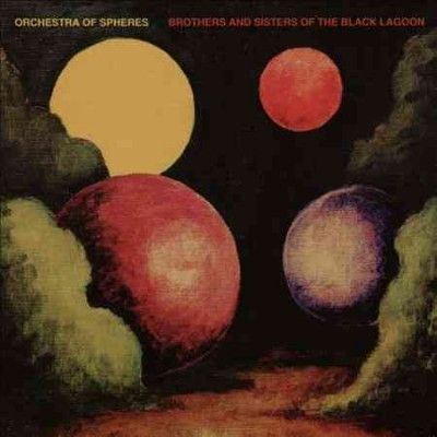 Orchestra Of Spheres - Brothers And Sisters Of The Black Lag (CD)