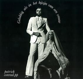 Patrick Conrad - Gelukkig Als In Het Bijzijn Van Een V (Vinyl)