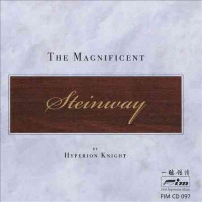Hyperion Knight - Magnificent Steinway (CD)