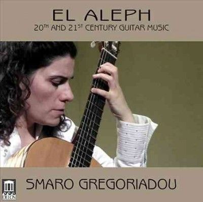 Smaro Gregoriadou - El Aleph: 20th &amp; 21st Century Guitar M (CD)