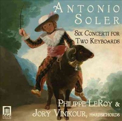 Philippe Leroy - Soler: Six Concerti For Two Keyboards (CD)