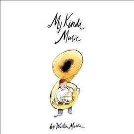 Walter Martin - My Kinda Music (CD)