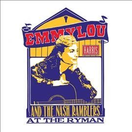 Emmylou Harris - Emmylou Harris And The Nash Ramblers (CD)