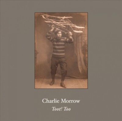 Charlie Morrow - Toot Too (Vinyl)