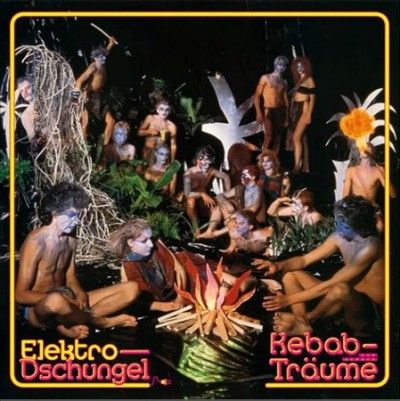 Elektro - Dschungel - Kebab Und Andere Traume (Vinyl)