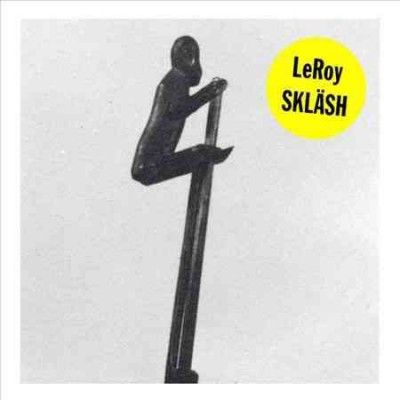 Leroy - Sklash (Vinyl)