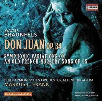 Philharmonisches Orc - Braunfels: Don Juan Op 34 (CD)