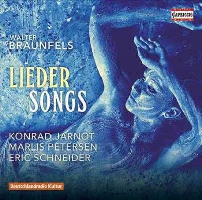 Konrad Jarnot - Braunfels: Lieder Songs (CD)