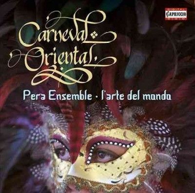 Pera Ensemle - Carneval Oriental (CD)
