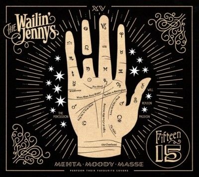 Wailin' Jennys - Fifteen (CD)
