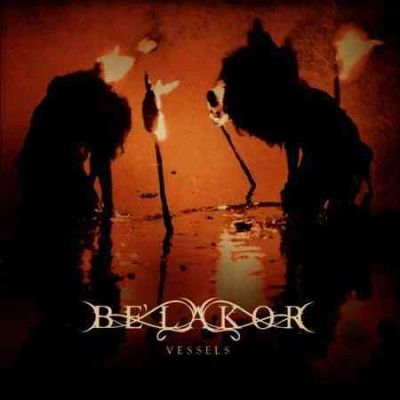 Be'lakor - Vessels (CD)