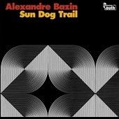 Sun Dog Trail (Vinyl / 12" Album)