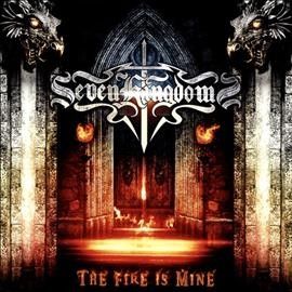 Seven Kingdoms - Fire Is Mine (CD)