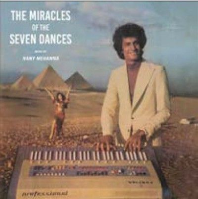 Hany Mehanna - Miracles Of The Seven Dances (Vinyl)