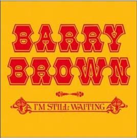 Barry Brown - I'm Still Waiting (Vinyl)