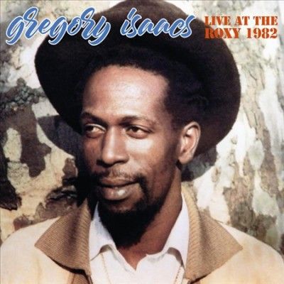 Gregory Isaacs - Live At The Roxy 1982 (Vinyl)
